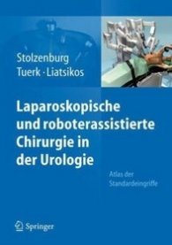 Laparoskopische und roboterassistierte Chirurgie in der Urologie/ Gebunden
