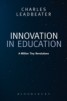 Innovation in Education - A Million Tiny Revolutions