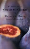 Venus in the Cloisters or the Nun in Her Chemise