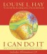 I Can Do it - How to Use Affirmations to Change Your Life
