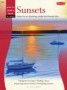 Oil & Acrylic: Sunsets - Master the Art of Painting Colorful and Dramatic Skies