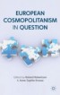 European Cosmopolitanism in Question