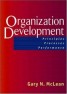 Organization Development - Principles, Processes, Performance