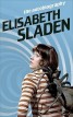 Elisabeth Sladen - The Autobiography