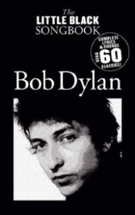 Bob Dylan - The Little Black Songbook