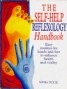 The Self-help Reflexology Handbook - Easy Home Routines for Hands and Feet to Enhance Health and Vitality