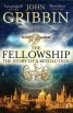 The Fellowship - The Story of the Royal Society and a Scientific Revolution