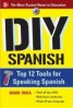 DIY Spanish - Top 12 Tools for Speaking Spanish