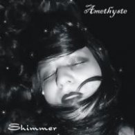 Amethyste  -  Shimmer CD