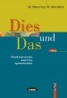 Dies und Das. Немска граматика с упражнения