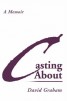 Casting About - A Memoir