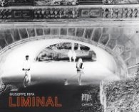 Giuseppe Ripa: Liminal