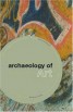 The Archaeology of Art