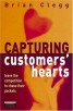 Capturing Customers' Hearts - Leave the Competition to Chase Their Pockets