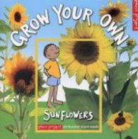 HOW TO GROW SUNFLOWERS