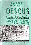 Oescus. Ранноримският военен лагер при устието на  Искър