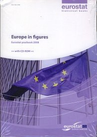 Europe in figures - Eurostat yearbook 2008 + CD ROM