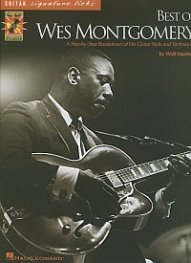 Best of Wes Montgomery - A Step-byStep Breakdown of His Guitar Style and Techniques