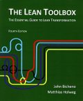 The Lean Toolbox - The Essential Guide to Lean Transformation