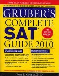 Gruber's Complete SAT Guide 2010