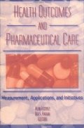 Health Outcomes and Pharmaceutical Care