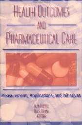Health Outcomes and Pharmaceutical Care