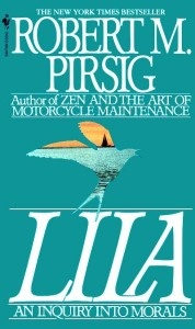 Lila: An Inquiry into moral
