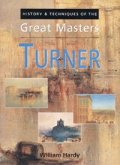 Turner: History & Techniques of the Great Masters
