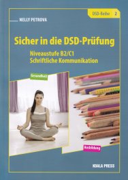 Sicher in die DSD-Prufung 2. Niveaustufe B2/C1