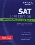 Kaplan SAT 2010 edition  -  Strategies, practice, and review