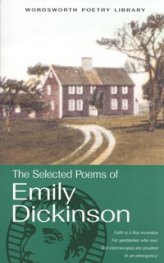 The Selected Poems of Emily Dickinson