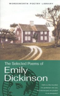The Selected Poems of Emily Dickinson