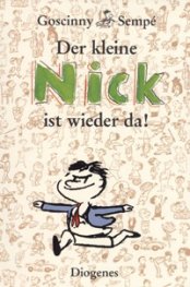 Der Kleine Nick ist Wieder Da!