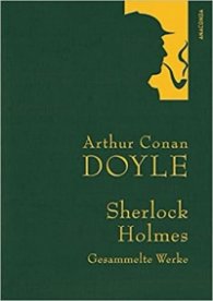 Sherlock Holmes Gesammelte Werke
