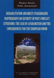 Rehabilitation and Multi-Stakeholder Partnerships on Security in Post-Conflict Situations: The case of Afghanistan and the Consequense for the Europea