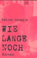 Wie Lange Noch