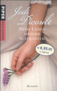 Beim Leben Meiner Schwester