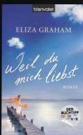 Weil du Mich Liebst
