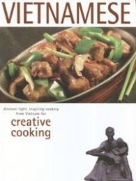 Vietnamese: Creative Cooking