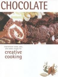 Chocolate: Creative Cooking