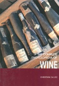 The Complete Encyclopedia of Wine