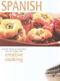 Spanish: Creative Cooking