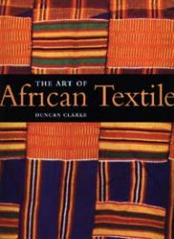 The Art of African Textiles