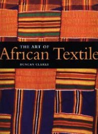 The Art of African Textiles