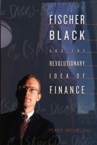 Fischer Black and the revolutionary idea