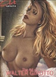 Art Fantastix 9: The Art of Walter Girotto