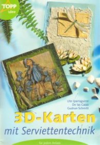 3D-Karten mit serviettentechnik