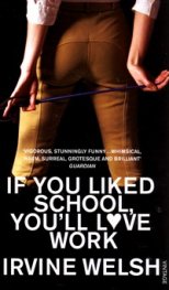 If You Liked School, You'll Love Work