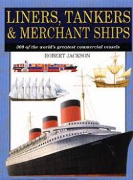 Liners, Tankers & Merchant Ships