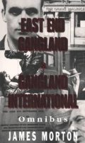 East and Gangland & Gangland International